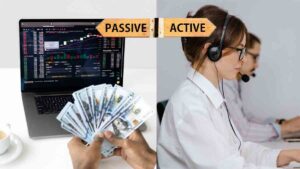 Read more about the article Which is better between Active vs Passive income in Hindi | ऐक्टिव और पैसिव इनकम मे आप के लिए क्या अच्छा है